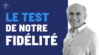 Featured image for “Le test de notre fidélité”