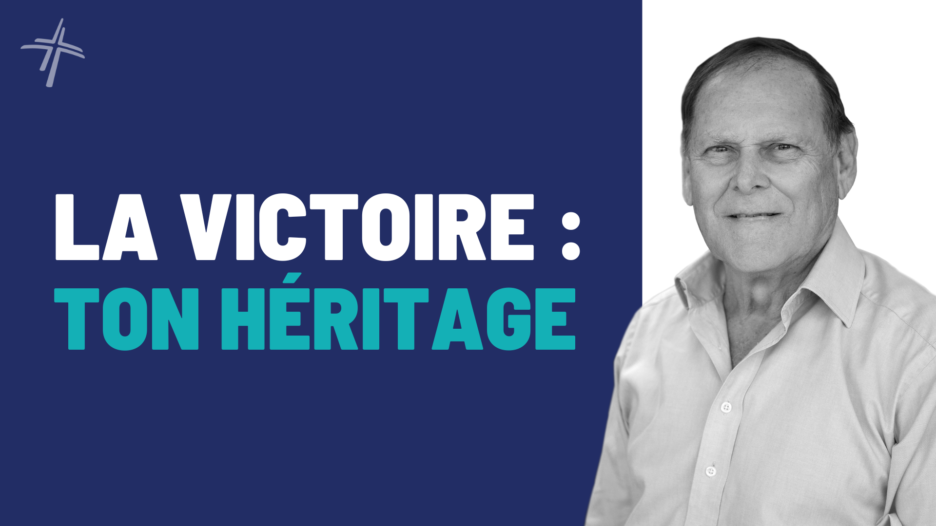 Featured image for “La victoire : ton héritage”